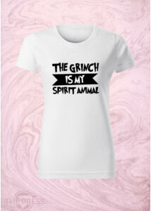 Grinch Is My Spirit Animal 